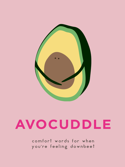 Title details for AvoCuddle by Dillon Sprouts - Available